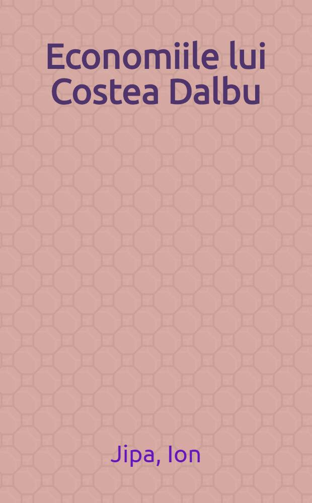 Economiile lui Costea Dalbu : Nuvela