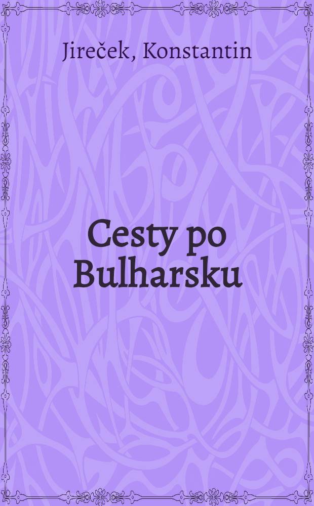 Cesty po Bulharsku