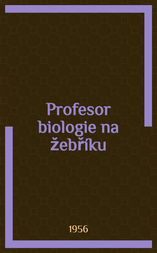 Profesor biologie na žebříku