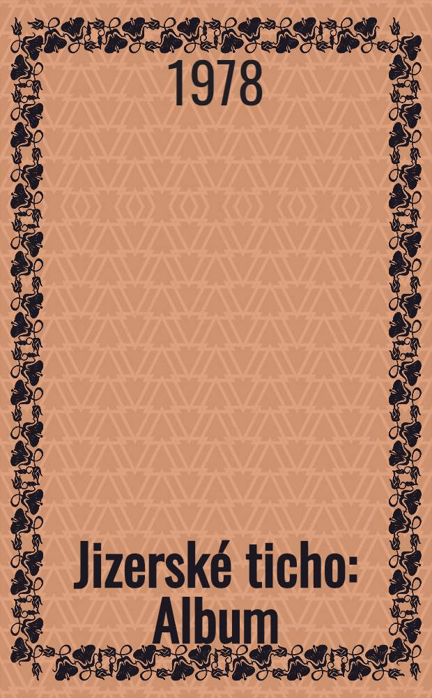 Jizerské ticho : Album