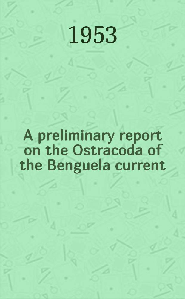 A preliminary report on the Ostracoda of the Benguela current