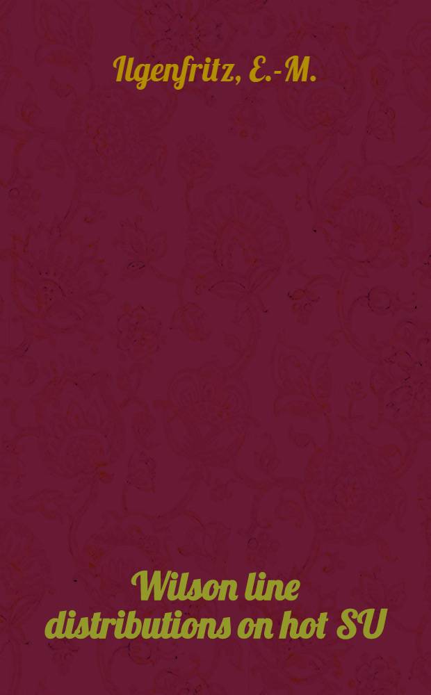 Wilson line distributions on hot SU(2) gluodynamics : Monte-Carlo results a. instanton gas estimates