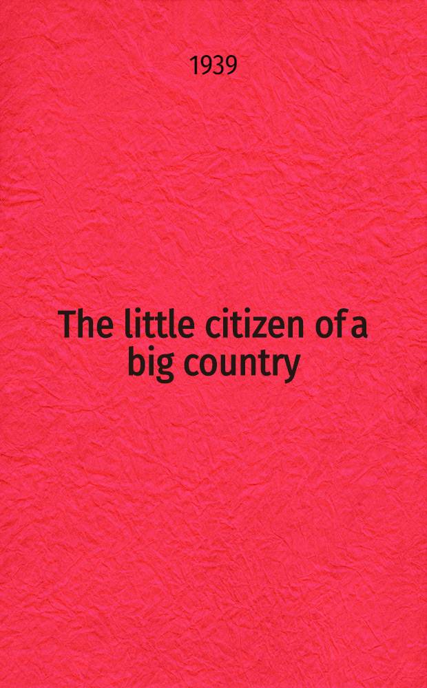 The little citizen of a big country