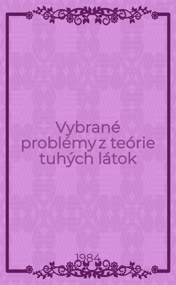 Vybrané problémy z teórie tuhých látok