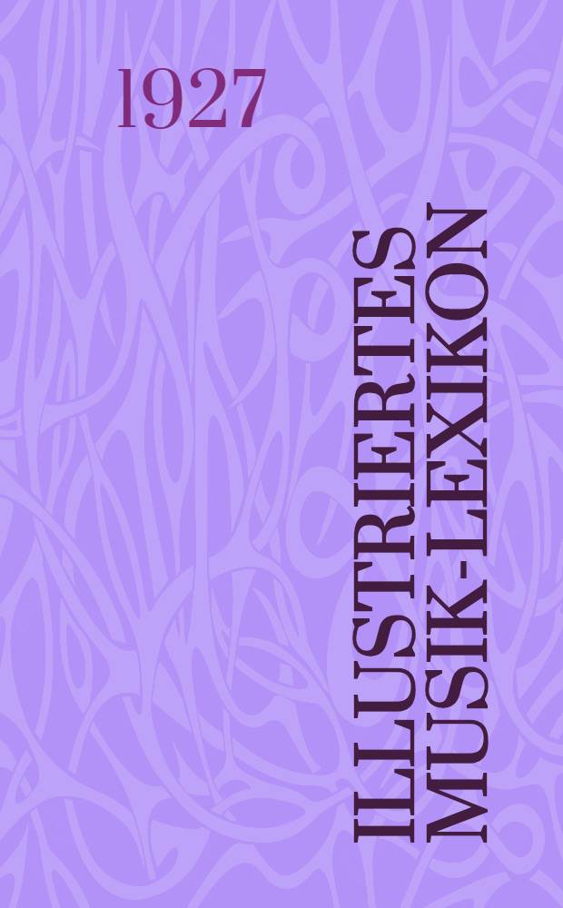 Illustriertes Musik-Lexikon
