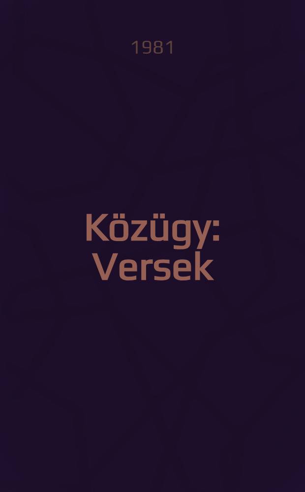 Közügy : Versek