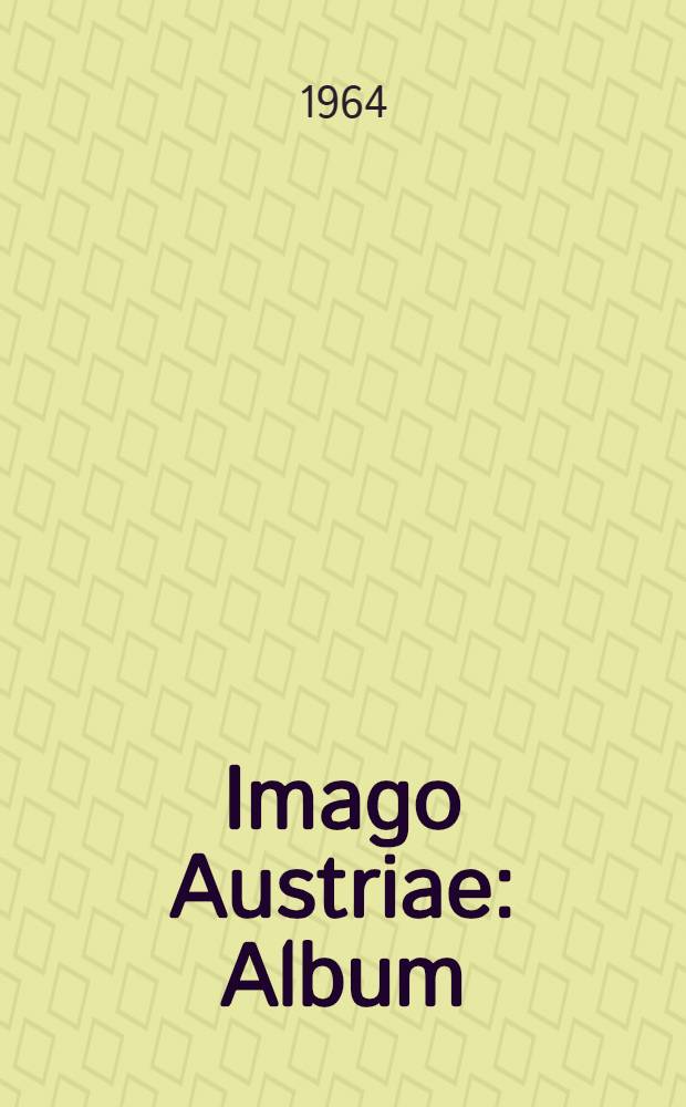 Imago Austriae : Album