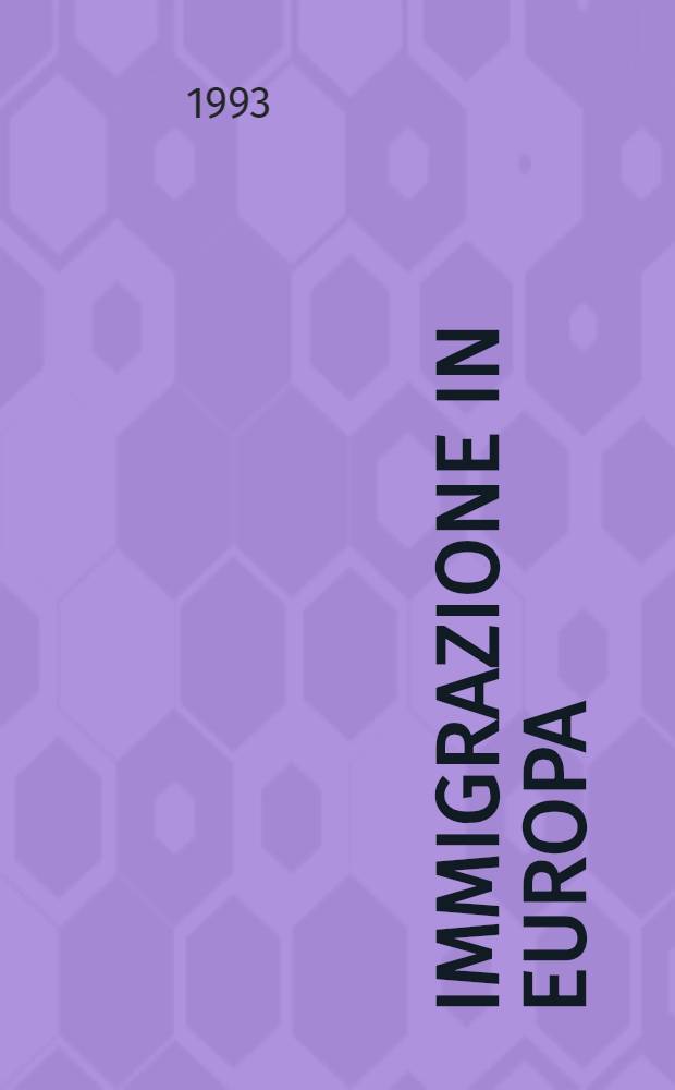 Immigrazione in Europa : Solidarietà e conflitto