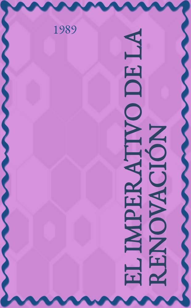 El imperativo de la renovación : Perestroika y los sindicatos