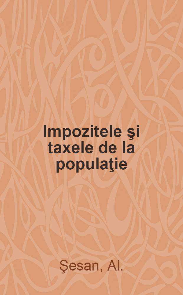 Impozitele şi taxele de la populaţie