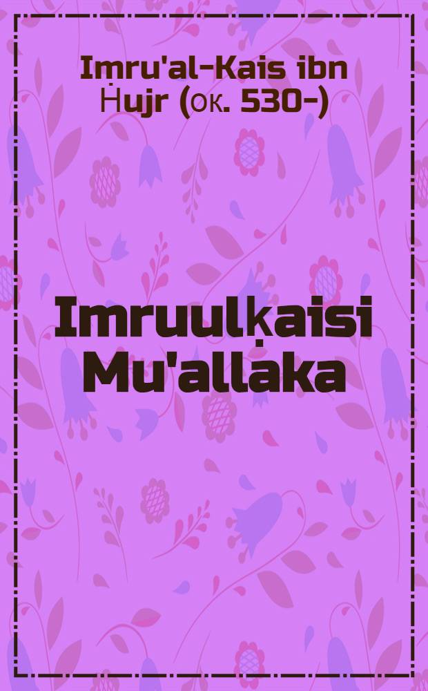 Imruulḳaisi Mu'allaka