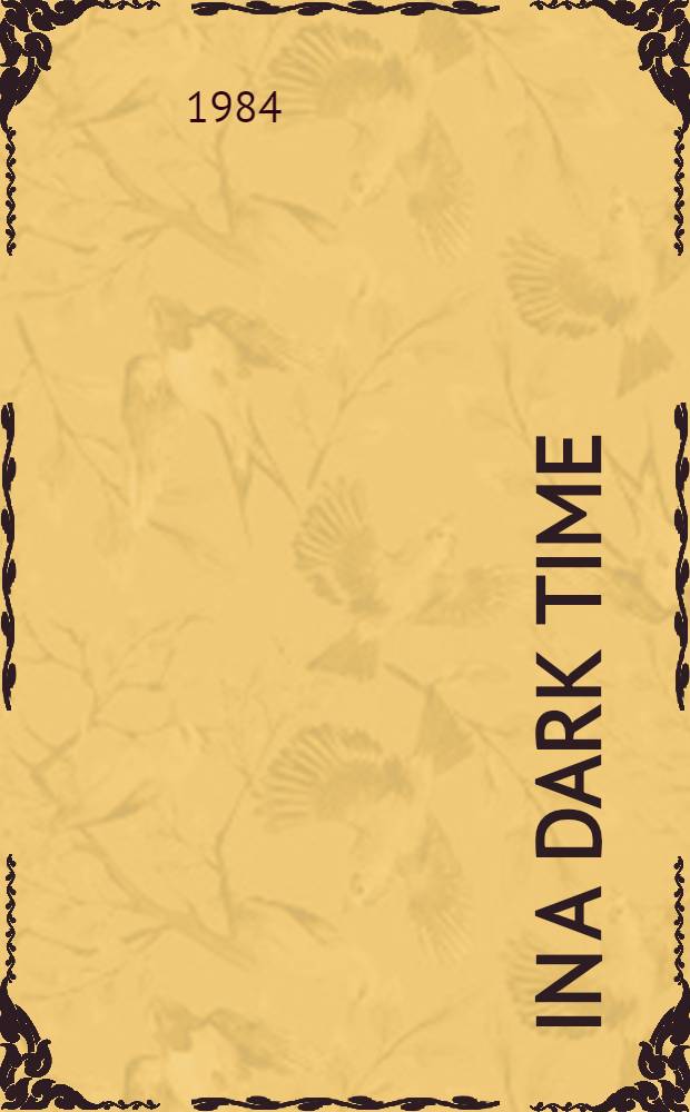 In a dark time