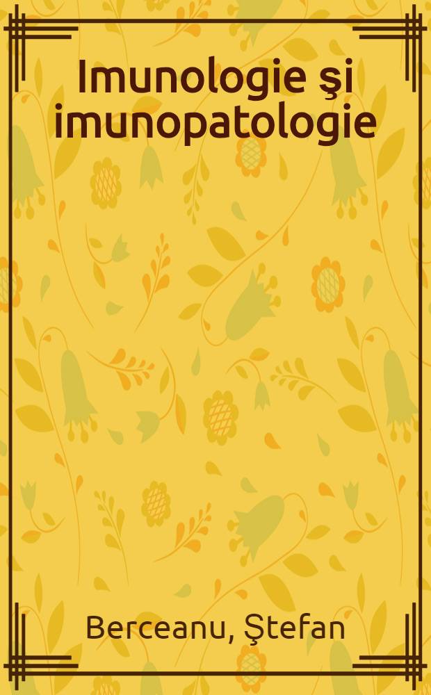 Imunologie şi imunopatologie