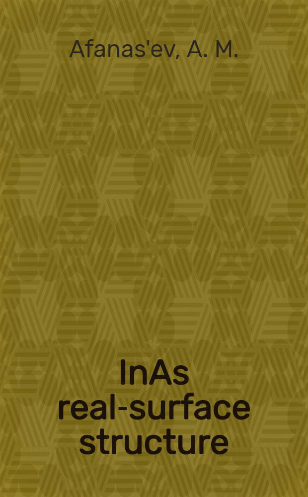 InAs real-surface structure