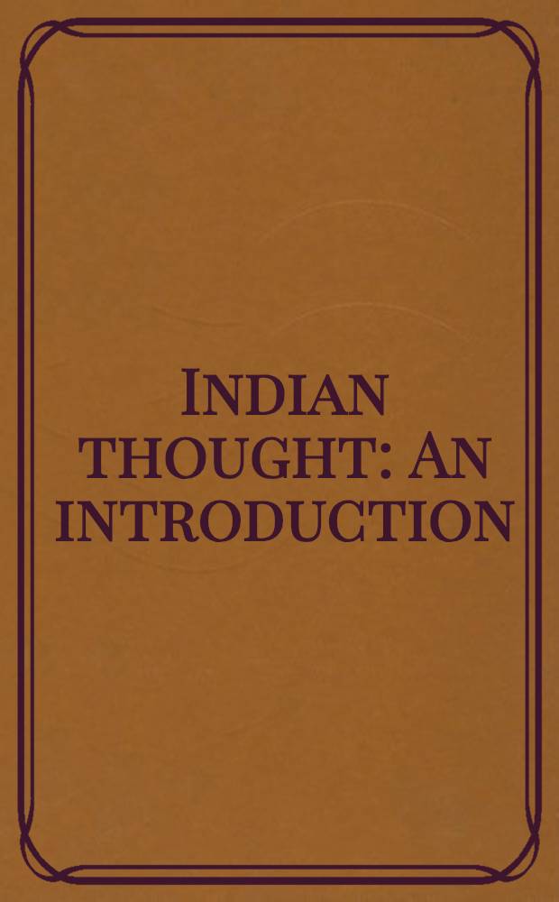 Indian thought : An introduction