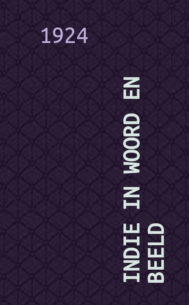 Indie in woord en beeld