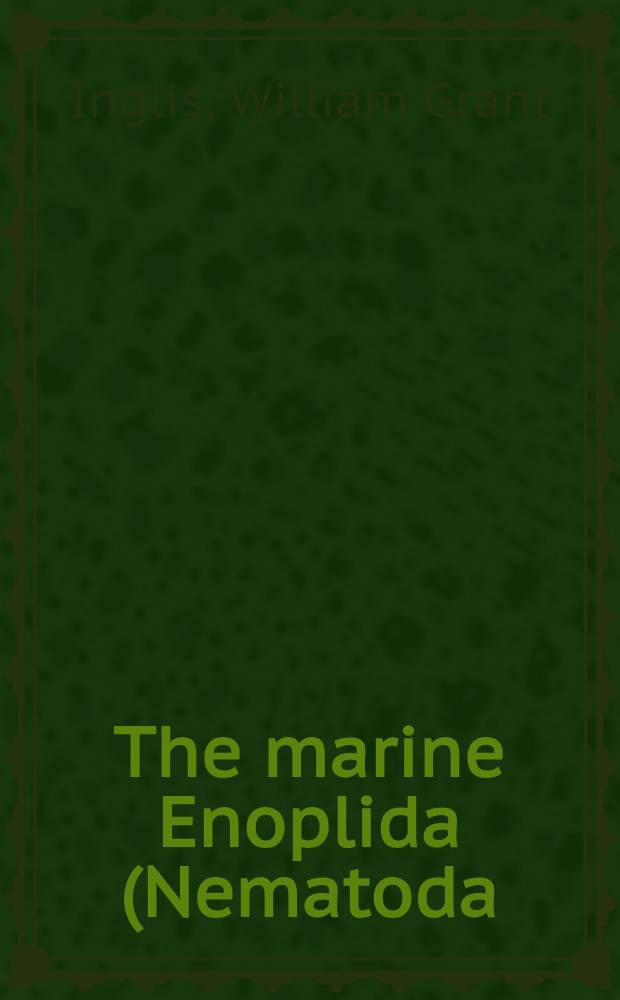 The marine Enoplida (Nematoda): a comparative study of the head