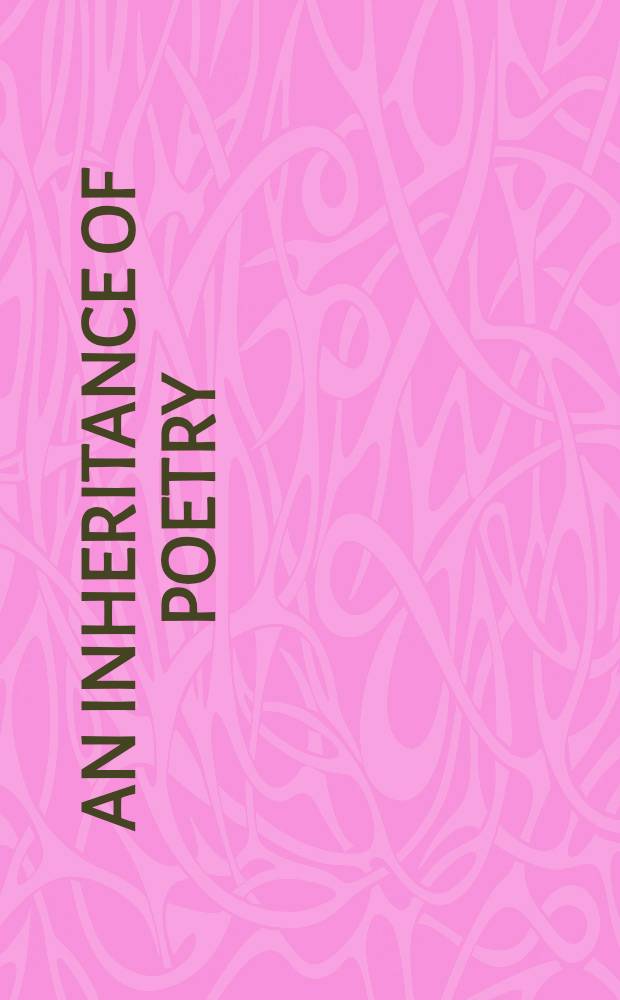 An inheritance of poetry