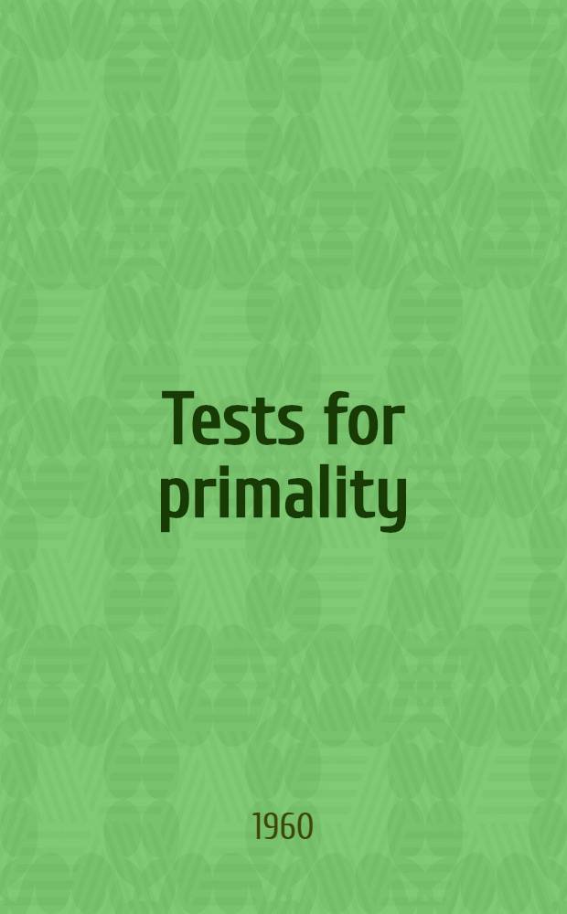 Tests for primality