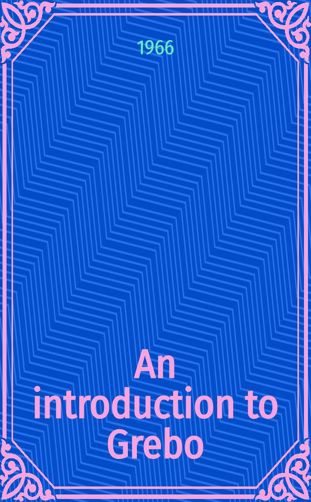 An introduction to Grebo