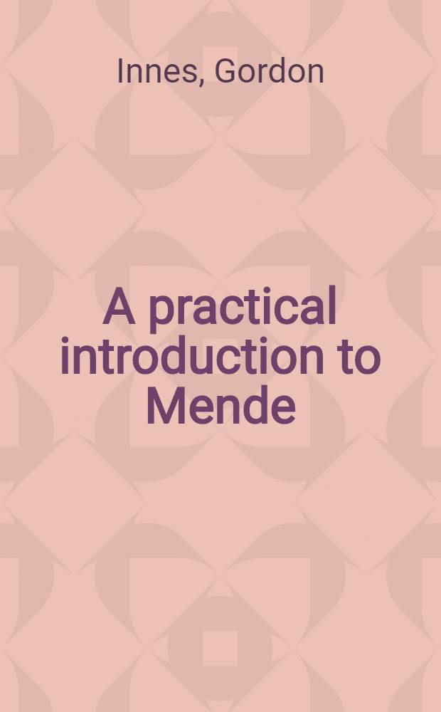 A practical introduction to Mende