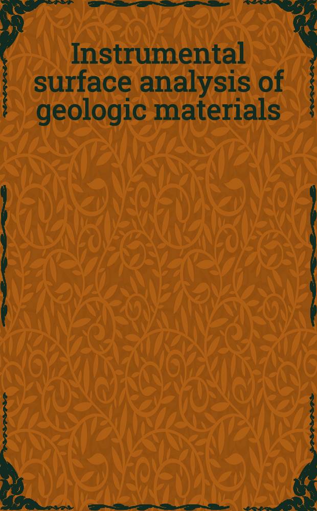 Instrumental surface analysis of geologic materials