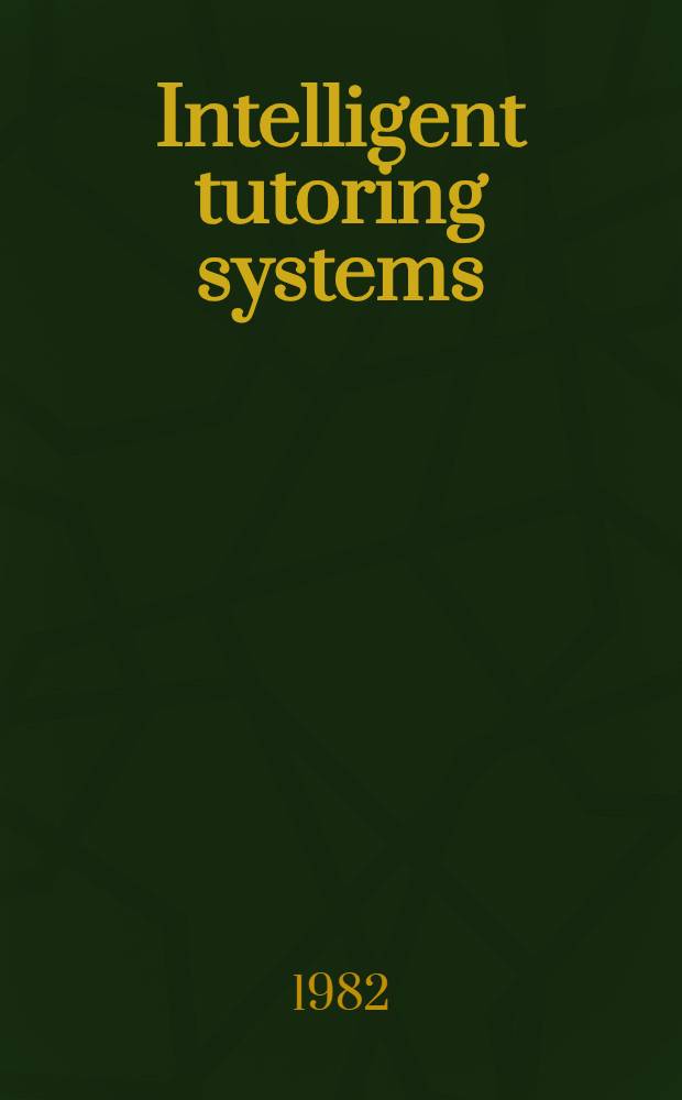 Intelligent tutoring systems