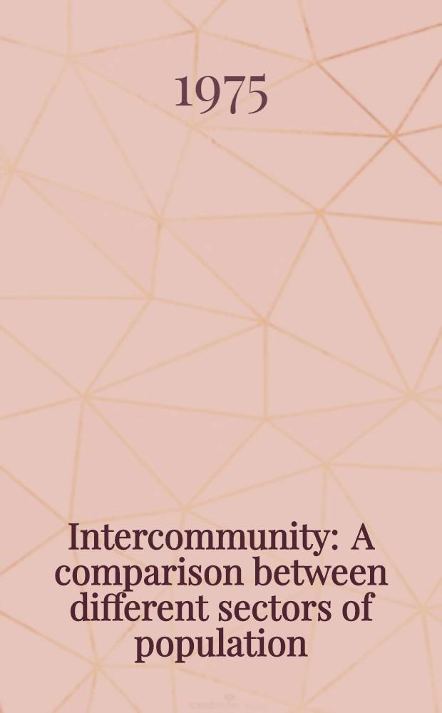Intercommunity : A comparison between different sectors of population