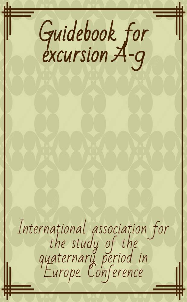 Guidebook for excursion A-9 : Armenia