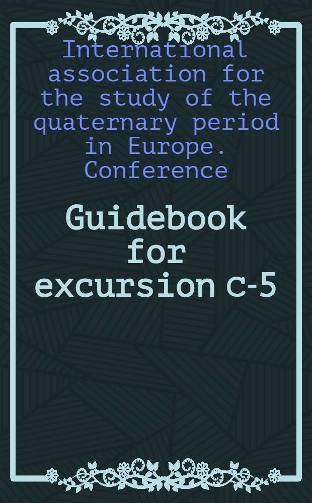 Guidebook for excursion С-5 : Byelorussia