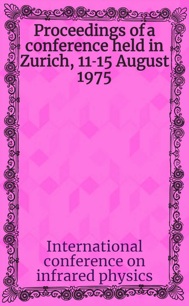 Proceedings of a conference held in Zurich, 11-15 August 1975