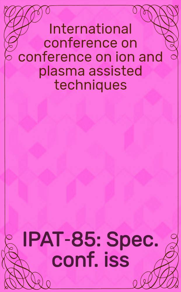 IPAT-85 : Spec. conf. iss