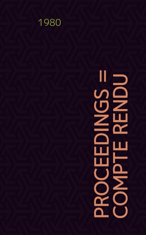 Proceedings = Compte rendu