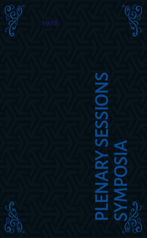 Plenary sessions symposia : Abstracts