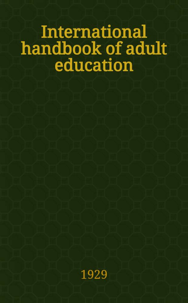 International handbook of adult education