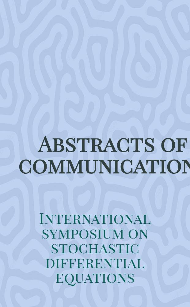 Abstracts of communications