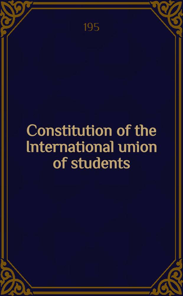 Constitution of the International union of students