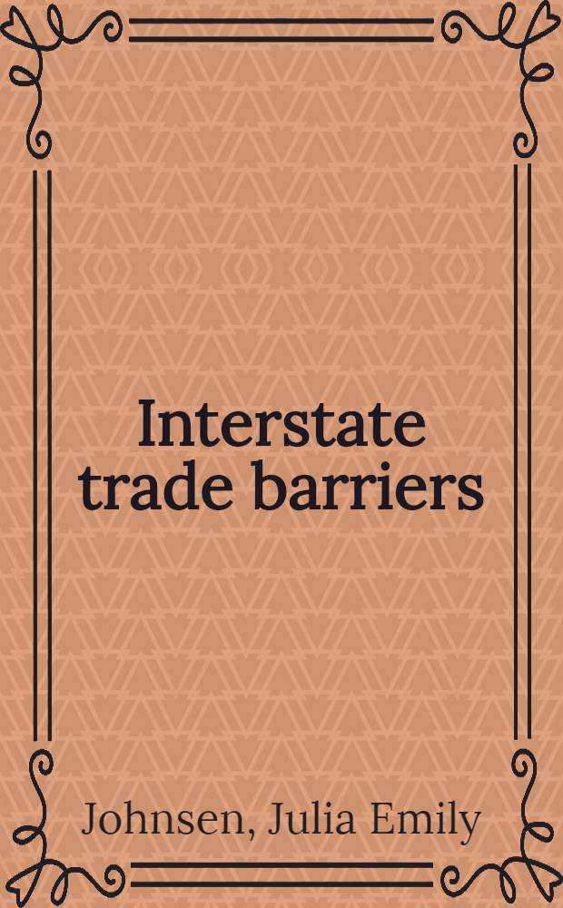 Interstate trade barriers