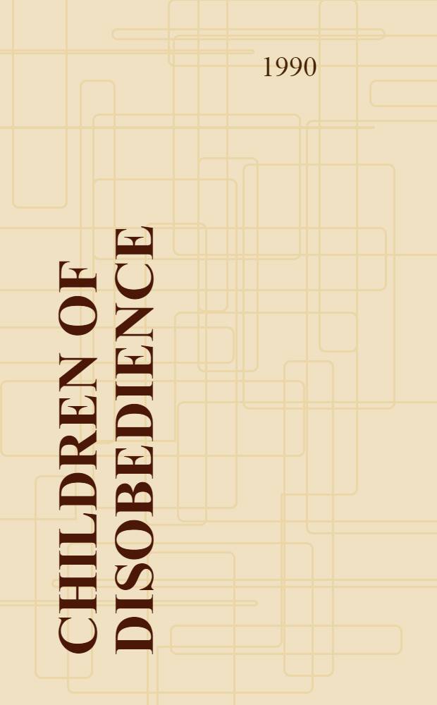 Children of disobedience : A novel