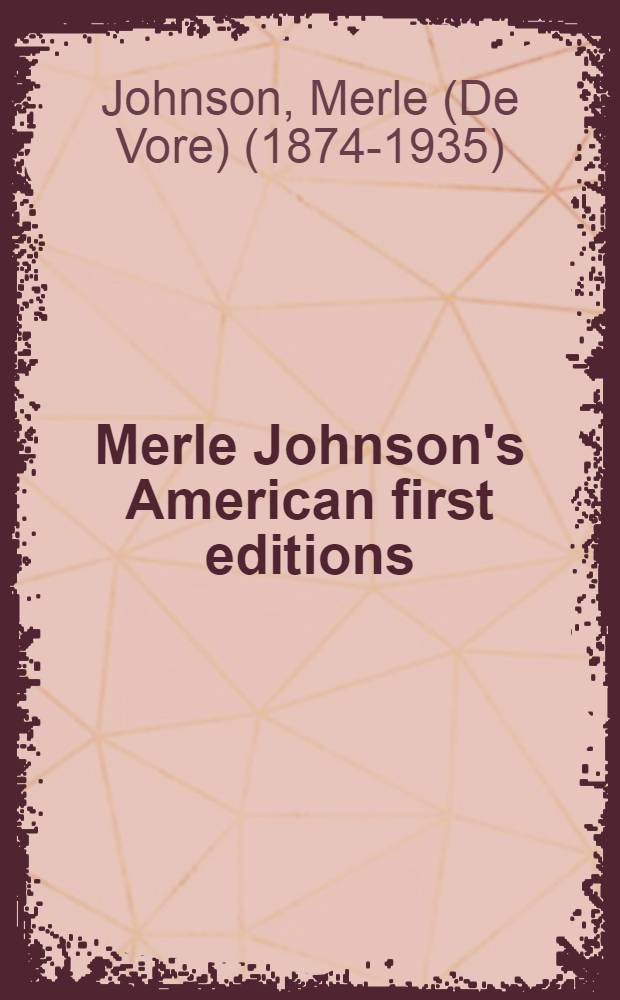 Merle Johnson's American first editions