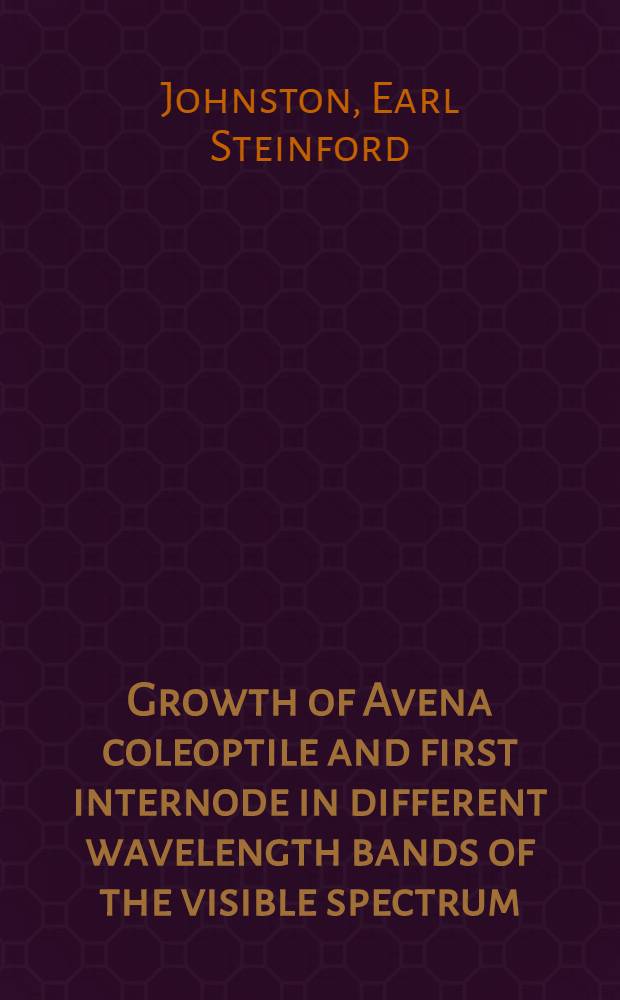 ... Growth of Avena coleoptile and first internode in different wavelength bands of the visible spectrum