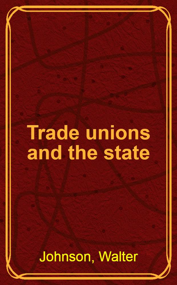 Trade unions and the state