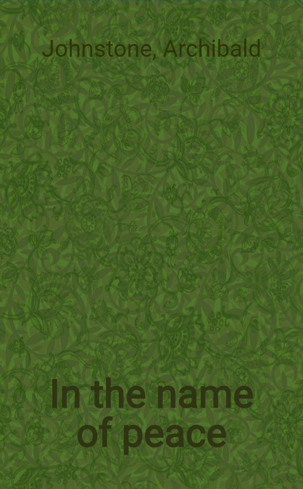 In the name of peace