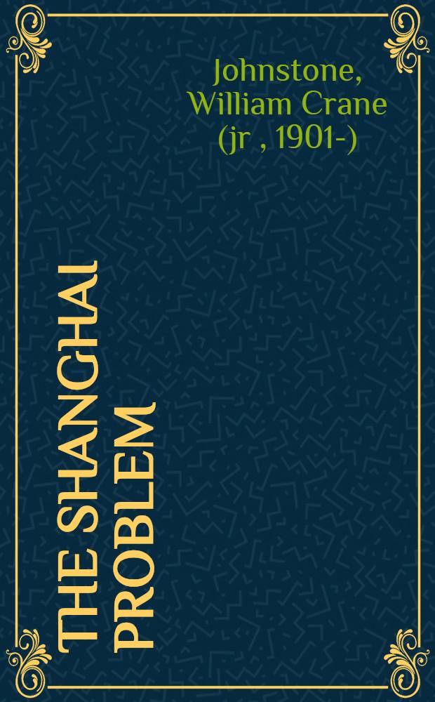 The Shanghai problem