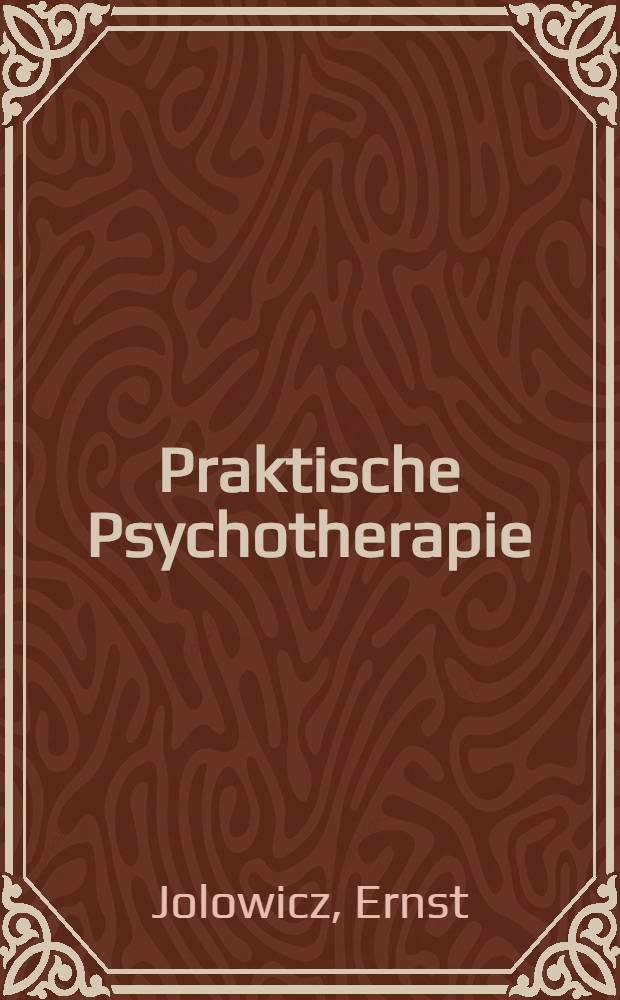 Praktische Psychotherapie