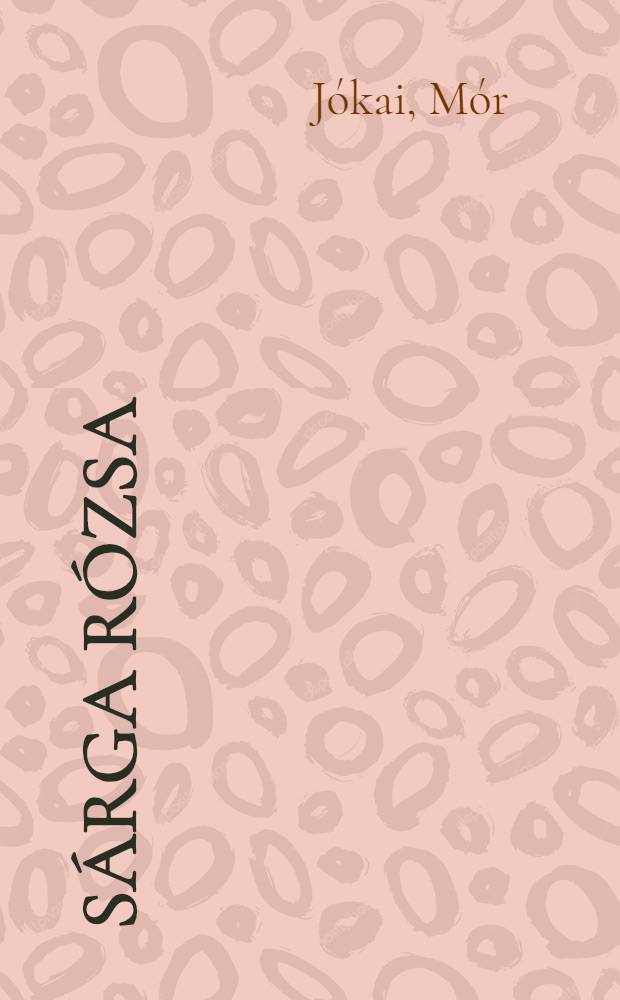 Sárga rózsa