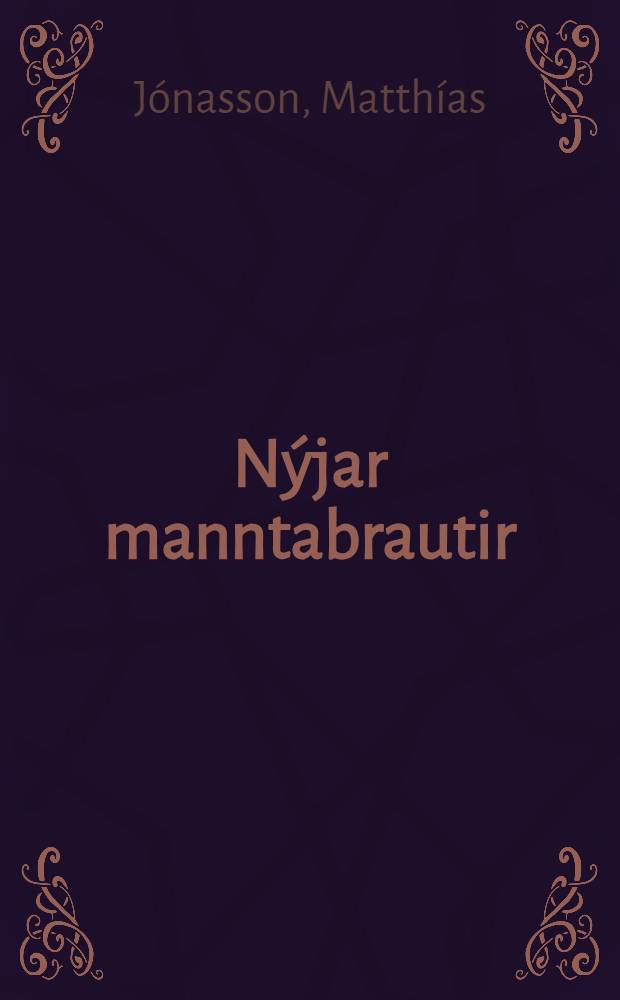 Nýjar manntabrautir