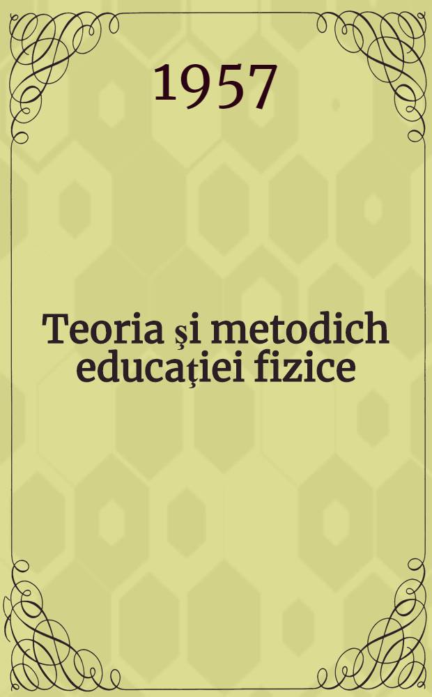 Teoria şi metodich educaţiei fizice