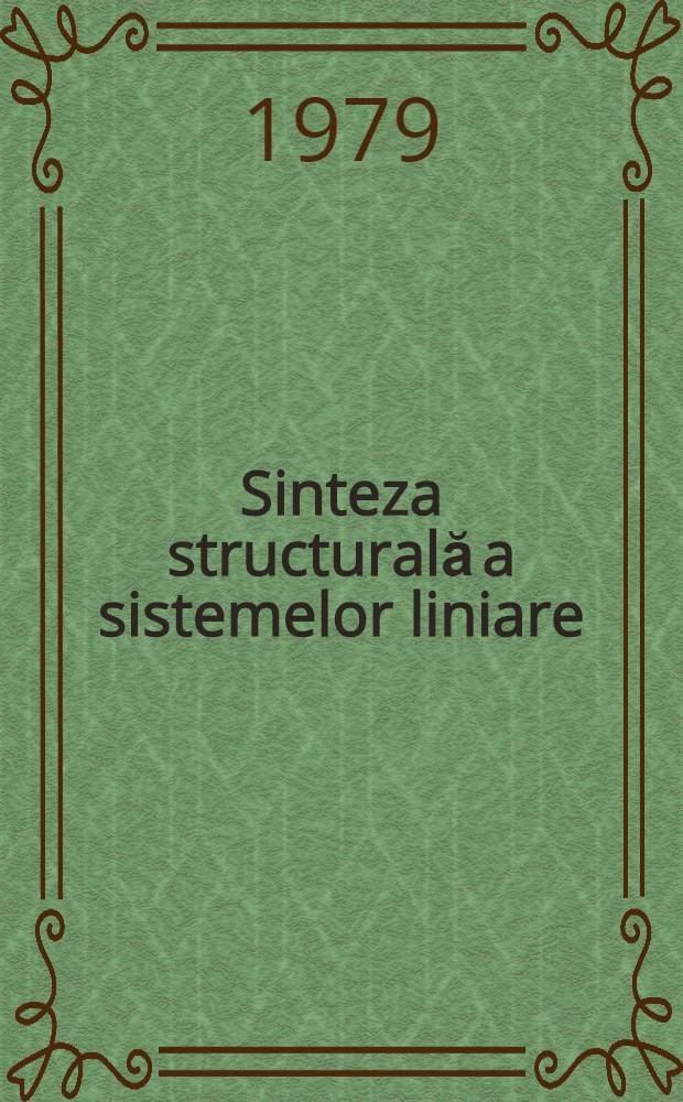 Sinteza structurală a sistemelor liniare