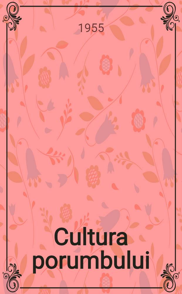 Cultura porumbului